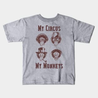 My Circus, My Monkeys Kids T-Shirt